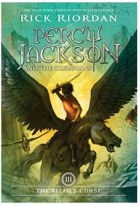 THE TITAN'S CURSE: Percy Jackson And The Olympians