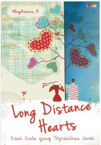 LONG DISTANCE HEARTS