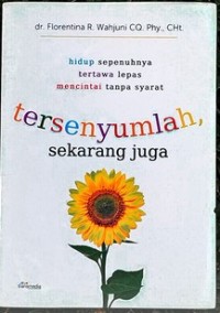 TERSENYUMLAH SEKARANG JUGA