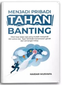 MENJADI PRIBADI TAHAN BANTING