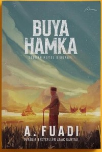 BUYA HAMKA SEBUAH NOVEL BIOGRAFI