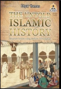 THE UNTOLD ISLAMIC HISTORY