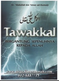 At-Tawakkul 'alallaahi Ta'aalaa