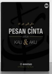 PESAN CINTA UNTUK KAU & AKU