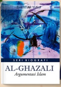 AL-GHAZALI ARGUMENTASI ISLAM