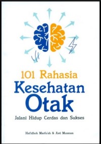 101 RAHASIA KESEHATAN OTAK