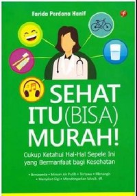 SEHAT ITU (BISA) MURAH!