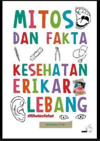 MITOS DAN FAKTA KESEHATAN ERIKAR LEBANG