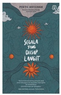 SEGALA YANG DIISAP LANGIT