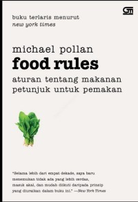 FOOD RULES ATURAN TENTANG MAKANAN PETUNJUK UNTUK PEMAKAN