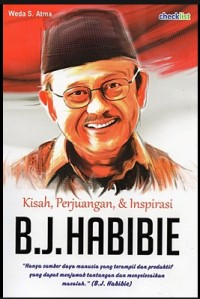 KISAH PERJUANGAN & INSPIRASI B.J HABIBIE