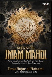 MENANTI IMAM MAHDI