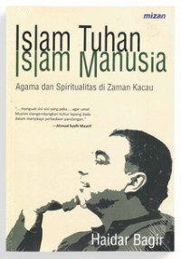 ISLAM TUHAN ISLAM MANUSIA