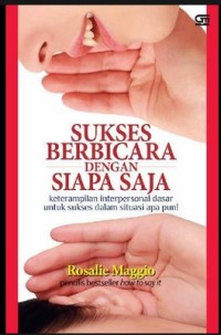 SUKSES BERBICARA DENGAN SIAPA SAJA