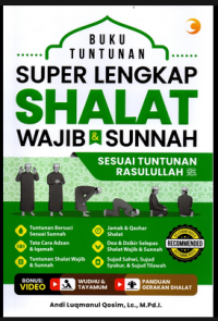 BUKU TUNTUNAN SUPER LENGKAP SHALAT WAJIB & SUNNAH