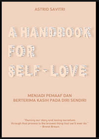 A HANDBOOK FOR SELF LOVE