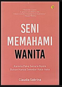 SENI MEMAHAMI WANITA