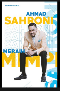 AHMAD SAHRONI: MERAIH MIMPI