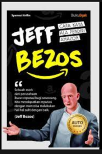 JEFF BEZOS: CARA KAYA ALA PENDIRI AMAZON