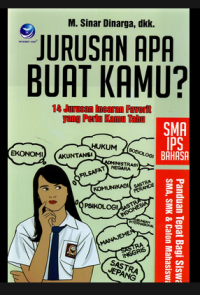 JURUSAN APA BUAT KAMU? SMA IPS BAHASA