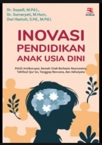 INOVASI PENDIDIKAN ANAK USIA DINI