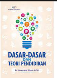 DASAR-DASAR DAN TEORI PENDIDIKAN