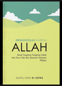 MENANGISLAH KARENA ALLAH