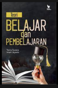 TEORI BELAJAR DAN PEMBELAJARAN