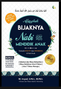 ALANGKAH BIJAKNYA NABI MENDIDIK ANAK