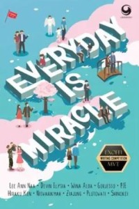 EVERYDAY IS MIRACLE